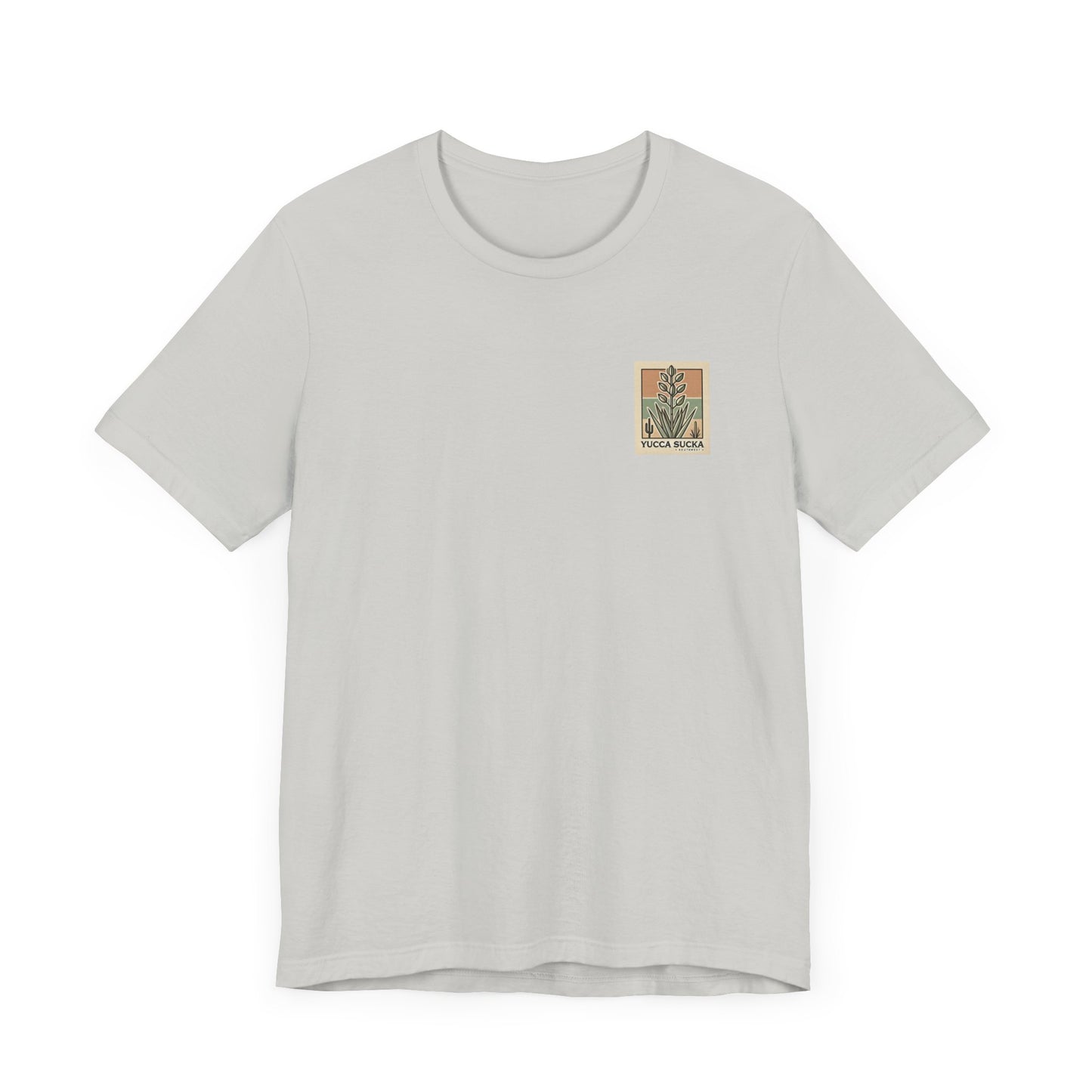 Yucca Sucka - Southwest Desert Vibes Jersey T-shirt