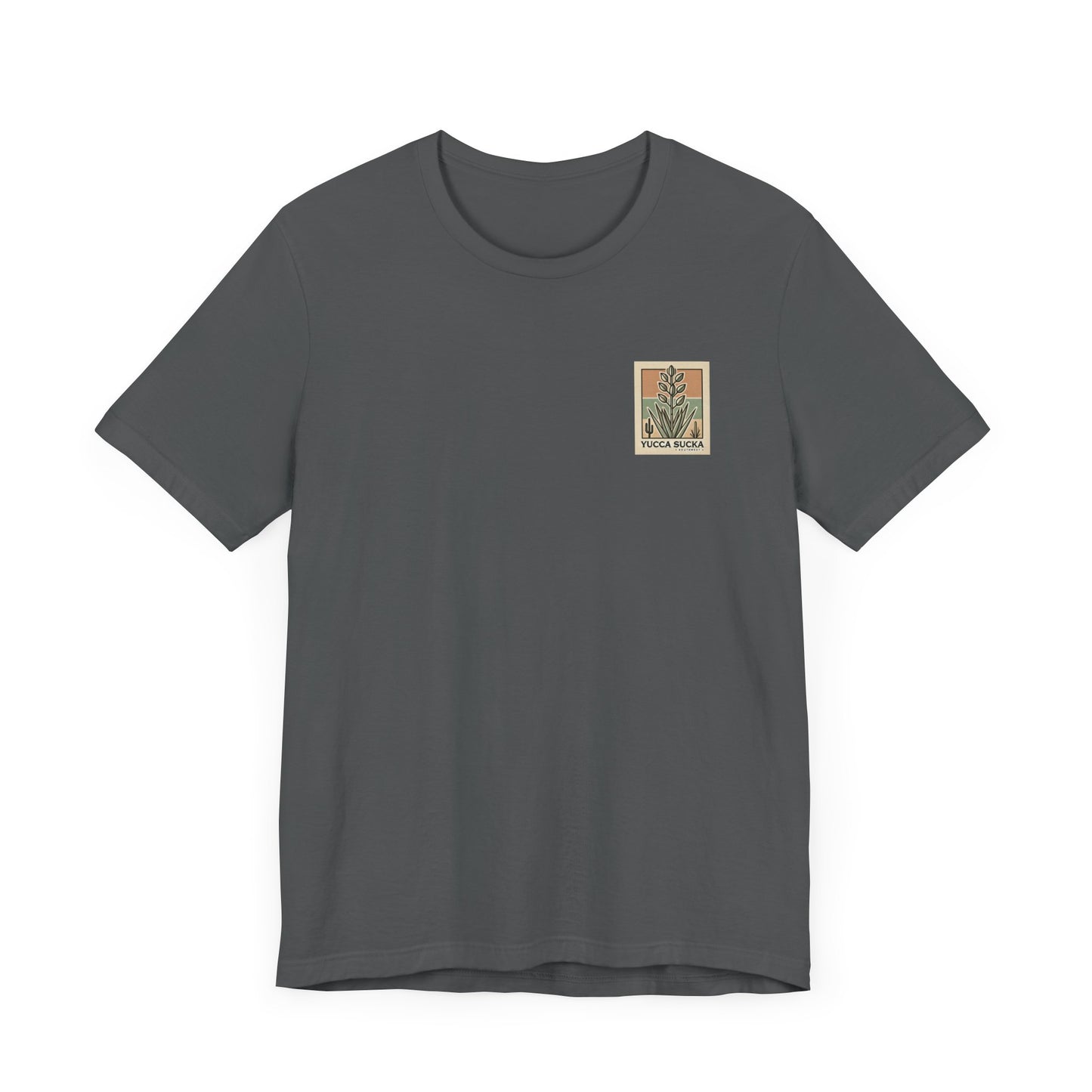 Yucca Sucka - Southwest Desert Vibes Jersey T-shirt