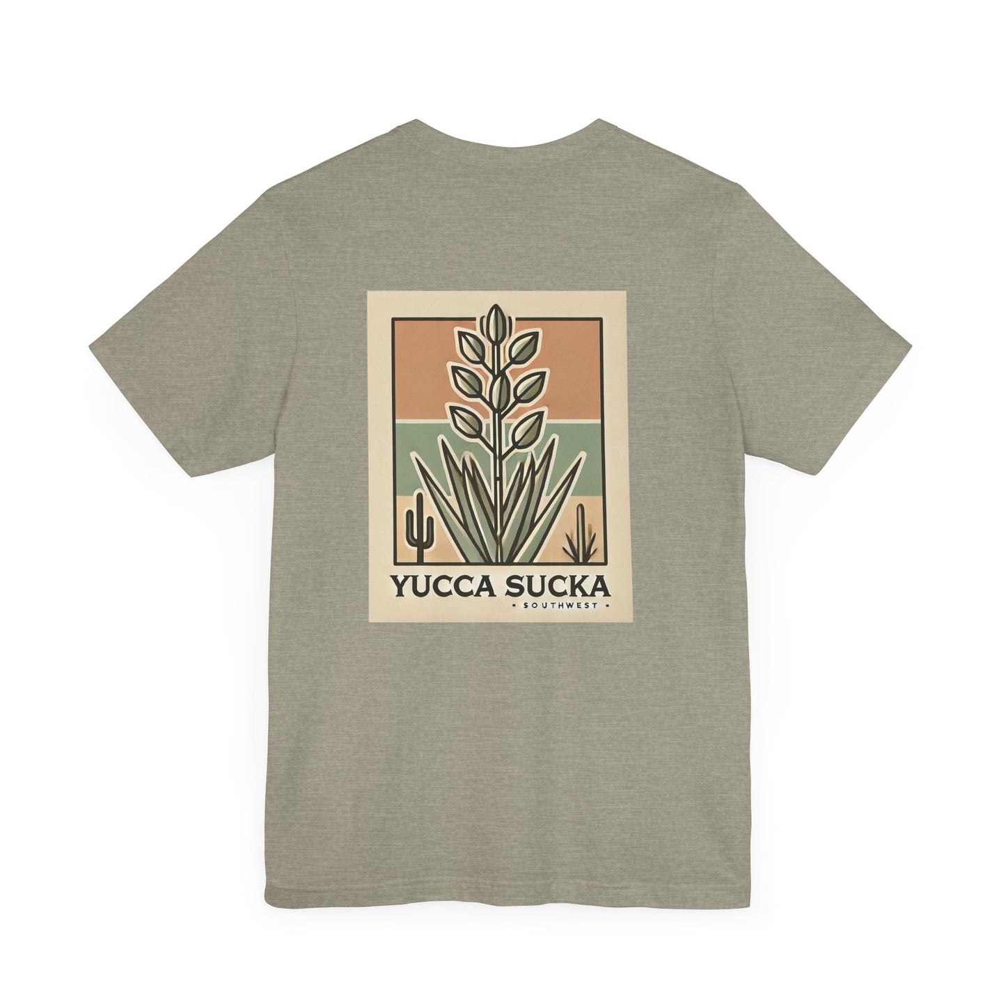 Yucca Sucka - Southwest Desert Vibes Jersey T-shirt