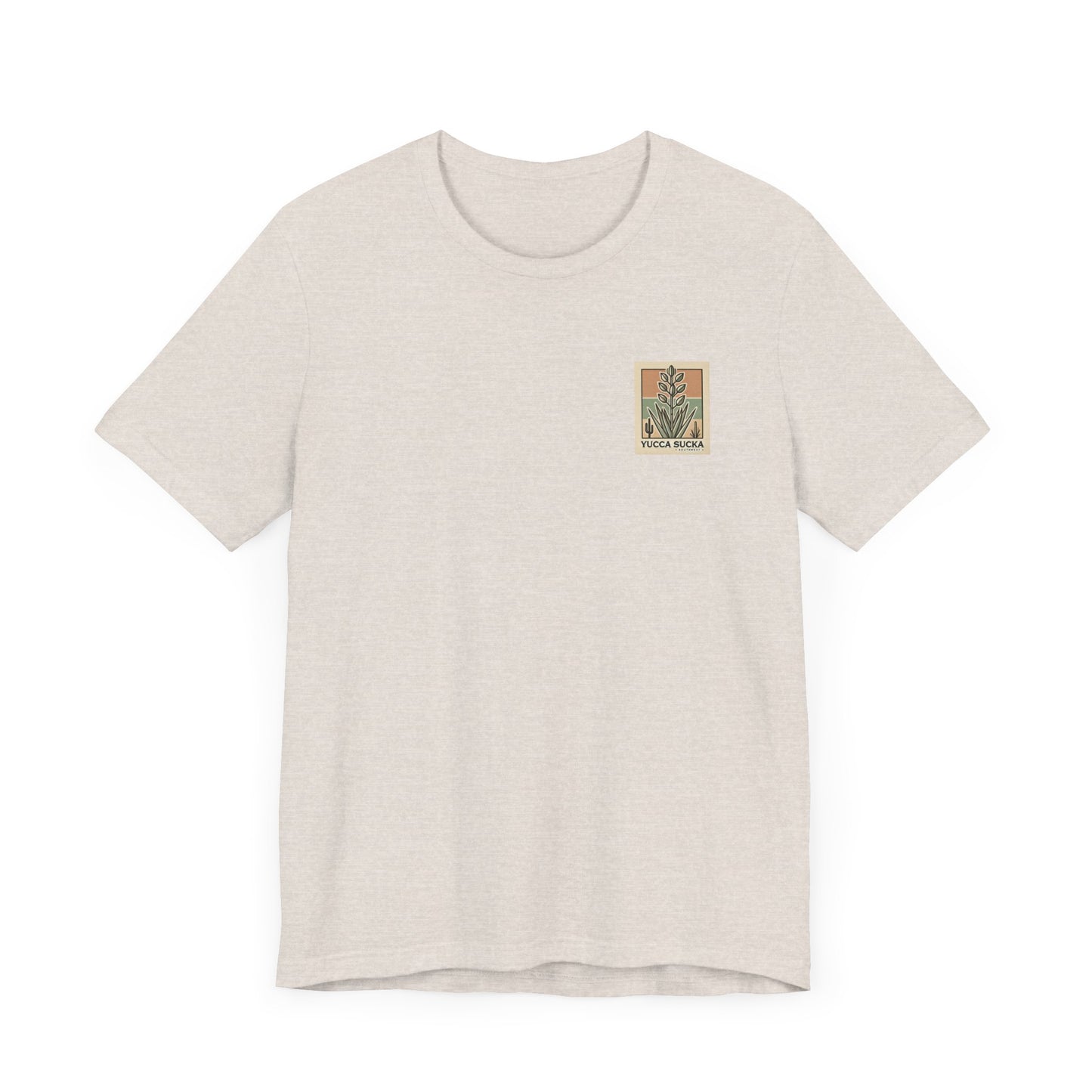 Yucca Sucka - Southwest Desert Vibes Jersey T-shirt