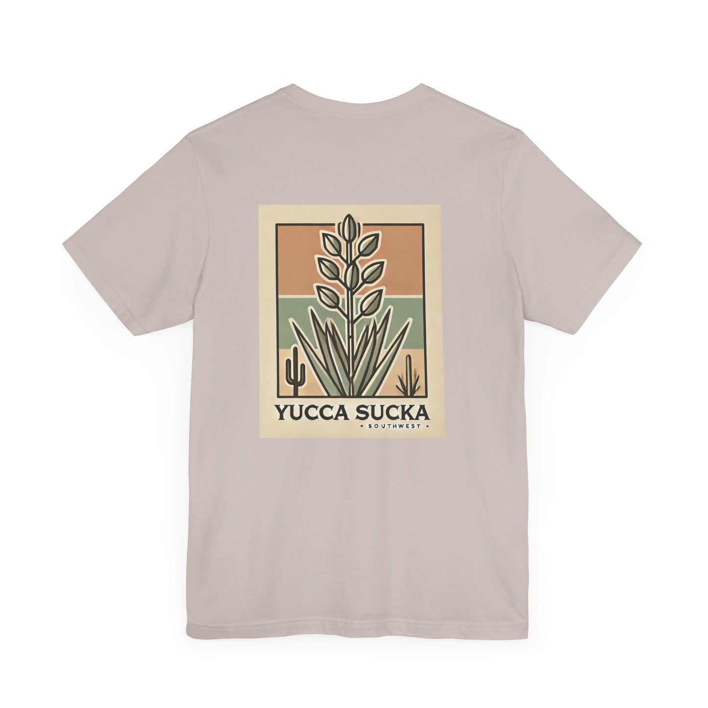 Yucca Sucka - Southwest Desert Vibes Jersey T-shirt