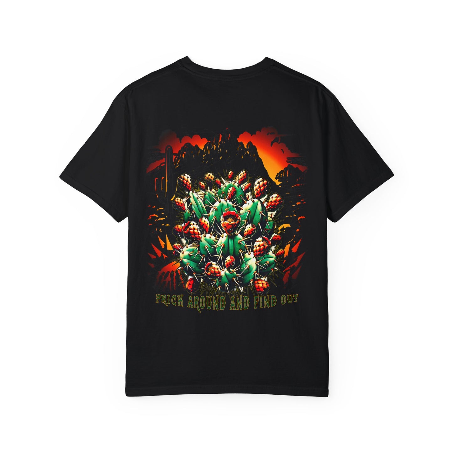 Bold Southwestern Cactus T-Shirt – "Prick Around and Find Out"