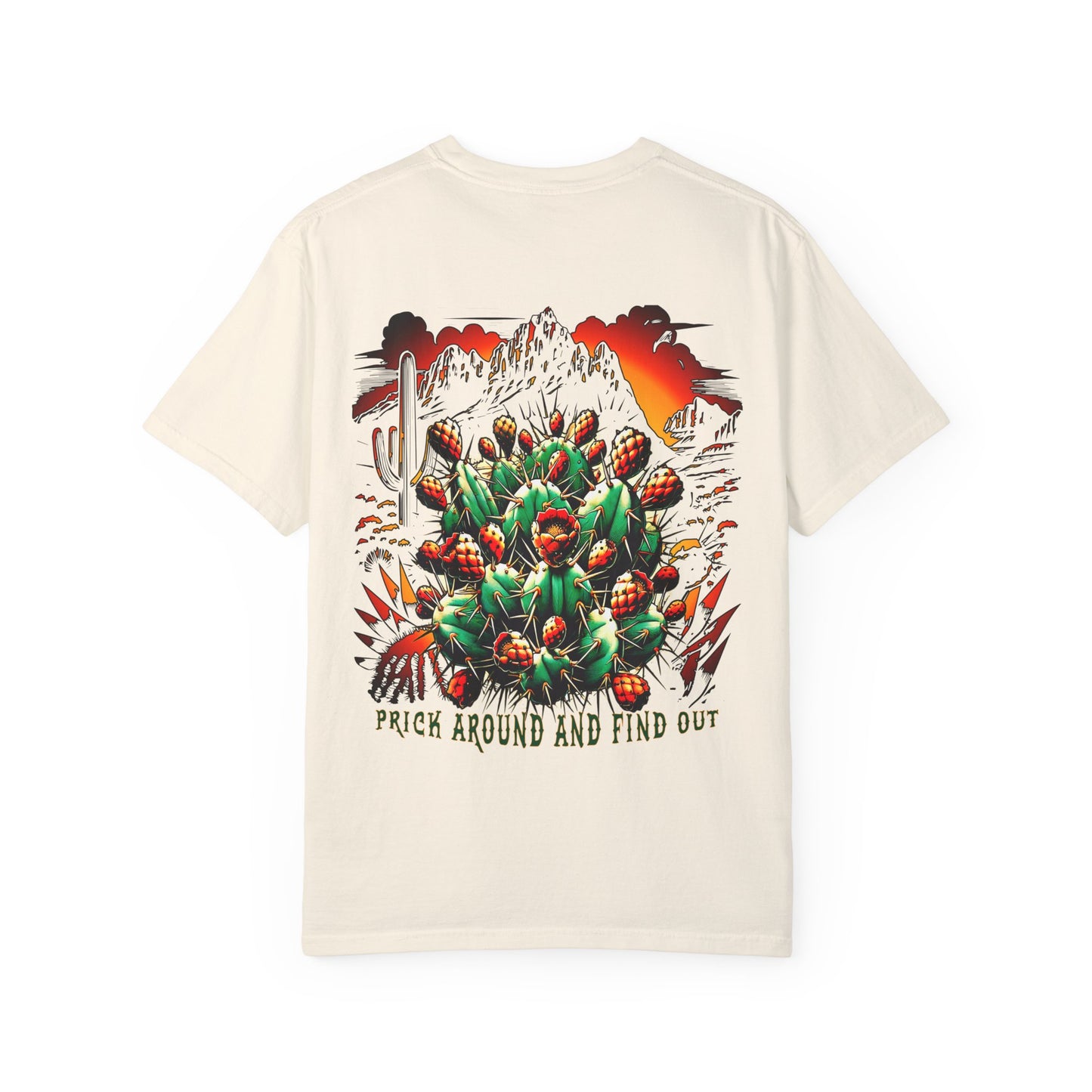 Bold Southwestern Cactus T-Shirt – "Prick Around and Find Out"