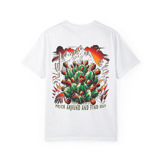 Bold Southwestern Cactus T-Shirt – "Prick Around and Find Out"