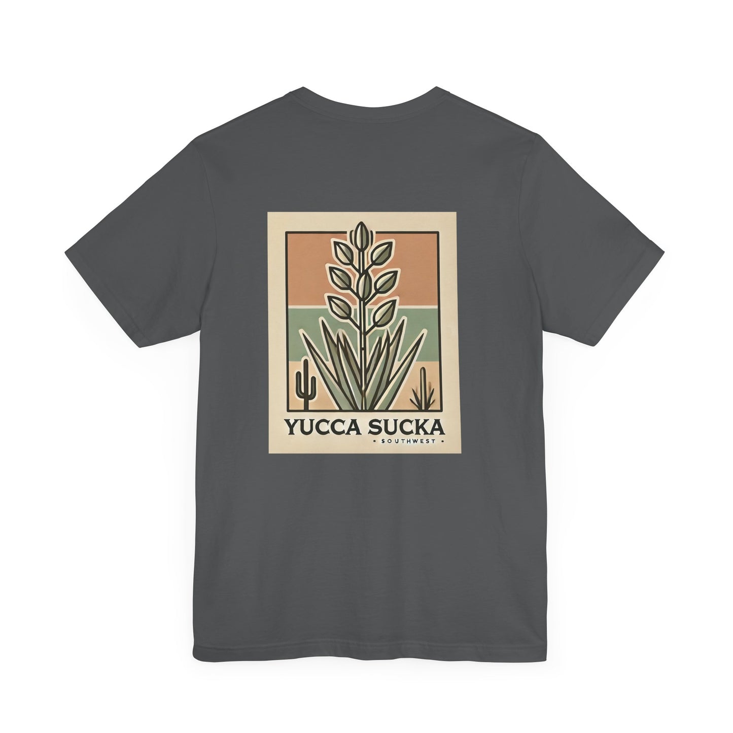Yucca Sucka - Southwest Desert Vibes Jersey T-shirt