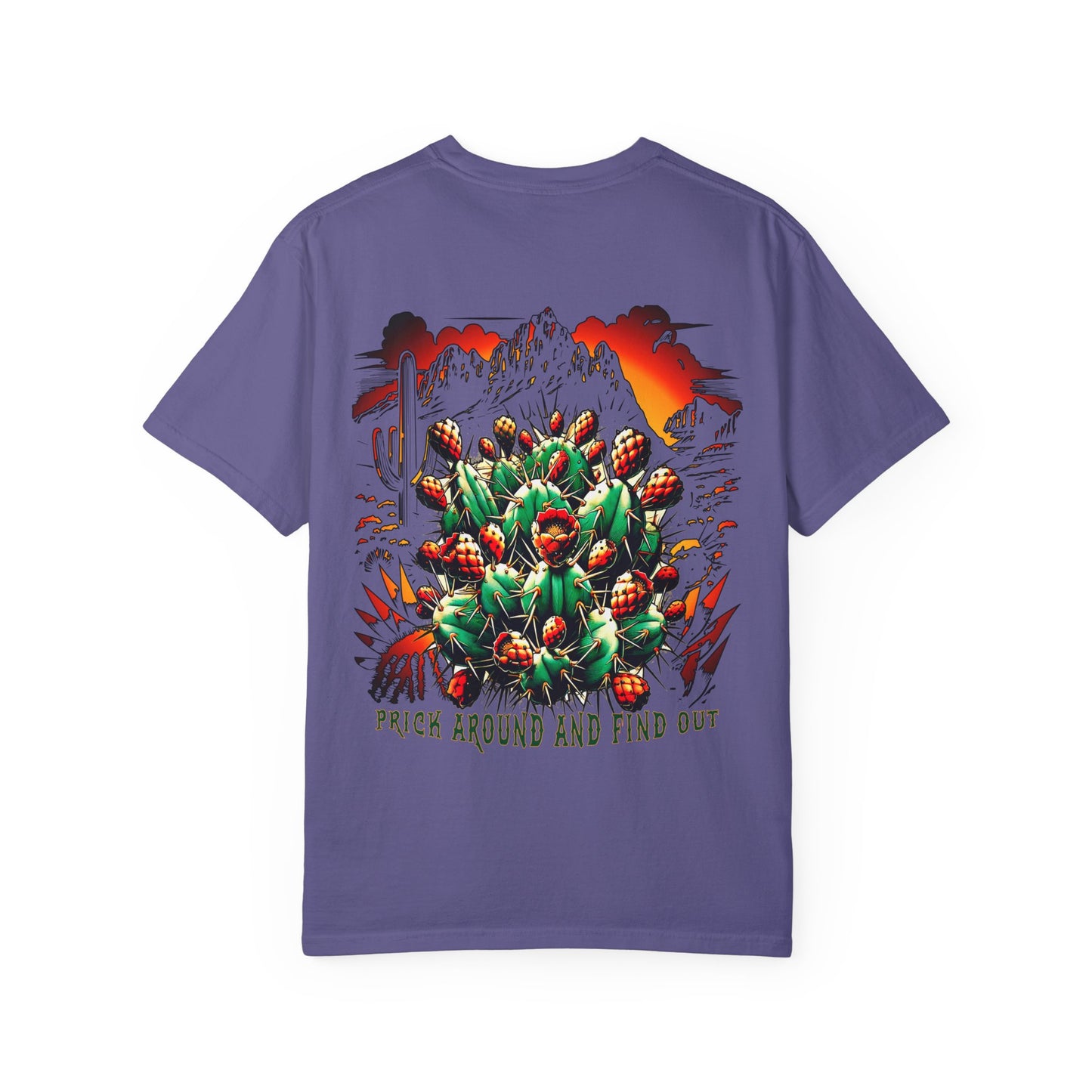 Bold Southwestern Cactus T-Shirt – "Prick Around and Find Out"